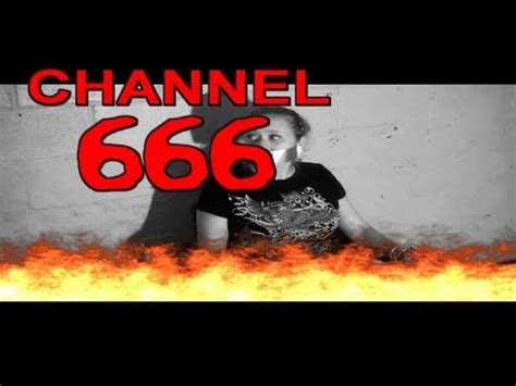 chanel 666|channel 666 youtube.